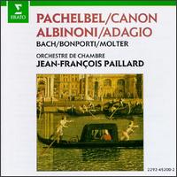 Pachelbel: Canon; Albinoni: Adagio - Jean-Fran�ois Paillard Chamber Orchestra; Jean-Fran�ois Paillard (conductor)