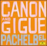 Pachelbel: Canon and Gigue