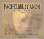 Pachelbel Canon: Baroque Favorites