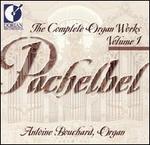 Pachelbel: Complete Organ Works, Vol. 1