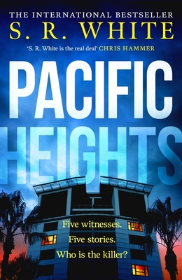 Pacific Heights - White, S.R.