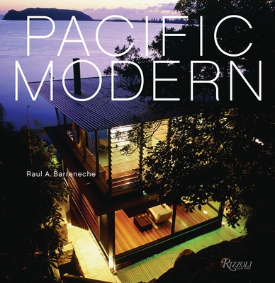 Pacific Modern - Barreneche, Raul A