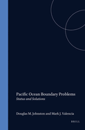 Pacific Ocean Boundary Problems: Status and Solutions