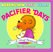 Pacifier Days: A Fond Farewell