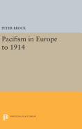 Pacifism in Europe to 1914