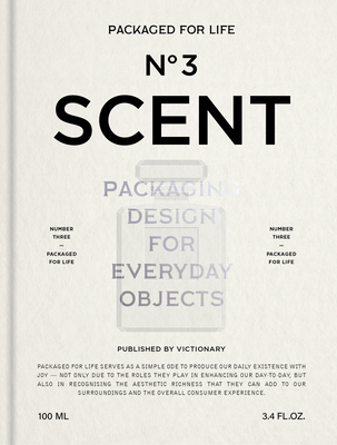 Packaged for Life: Scent - Victionary