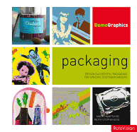 Packaging: Design Successful Packaging for Specific Customer Groups - Hampshire, Mark, and Stephenson, Keith