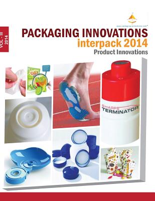 Packaging Innovations Interpack 2014 - Goyal, Sandeep Kumar