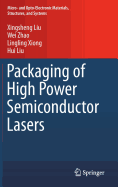 Packaging of High Power Semiconductor Lasers