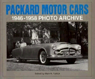 Packard Motor Cars 1946-1958 Photo Archive