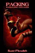 Packing: Supercharge Your Hands