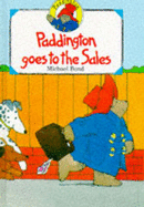 Paddington Goes to the Sales