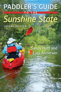 Paddler's Guide to the Sunshine State, Second Edition