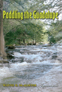 Paddling the Guadalupe