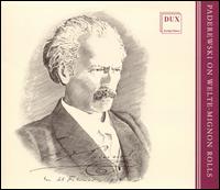 Paderewski on Welte-Mignon Rolls - Ignace Jan Paderewski (piano)