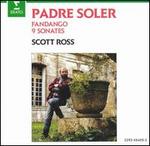 Padre Soler: Fandango; 9 Sonates