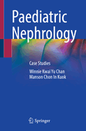 Paediatric Nephrology: Case Studies