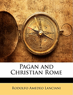 Pagan and Christian Rome