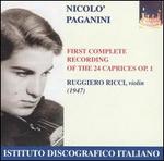 Paganini: 24 Caprices, Op. 1 (First Complete Recording)