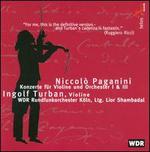 Paganini: Violin Concertos Nos. 1 & 3