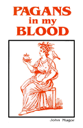 Pagans in My Blood