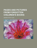 Pages and pictures from forgotten children's books
