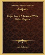 Pages From A Journal With Other Papers