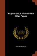 Pages From a Journal With Other Papers
