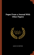 Pages From a Journal With Other Papers