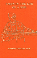 Pages in the Life of a Sufi