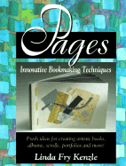 Pages: Innovative Bookmaking Techniques