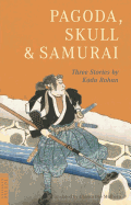 Pagoda, Skull & Samurai