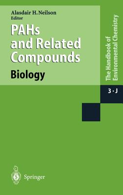 Pahs and Related Compounds: Biology - Neilson, Alasdair H (Editor)