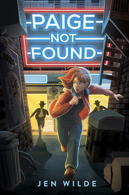Paige Not Found - Wilde, Jen