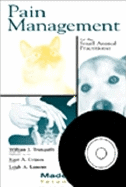 Pain Management for the Small Animal Practitioner: Book and CD-Rom
