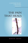 Pain That Heals - Israel, Martin