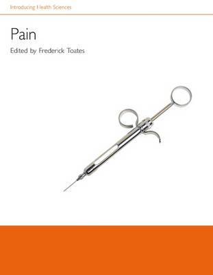 Pain - Toates, Frederick (Editor)