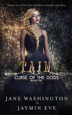 Pain - Eve, Jaymin, and Washington, Jane