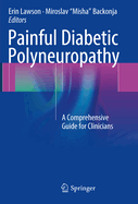 Painful Diabetic Polyneuropathy: A Comprehensive Guide for Clinicians