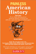 Painless American History