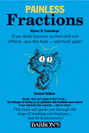 Painless Fractions