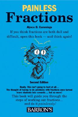 Painless Fractions - Cummings, Alyece