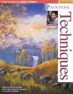 Paint Along with Jerry Yarnell Volume Four - Painting Techniques