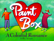 Paint Box: A Colorful Romance - Tomassi, Debbie