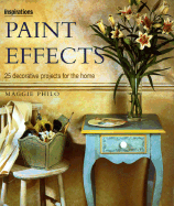 Paint Effects: 25 Decorative Projects for the Home