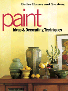 Paint Ideas & Decorating Techniques