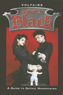 Paint It Black: A Guide to Gothic Homemaking