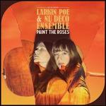 Paint the Roses [Live in Concert]