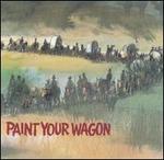Paint Your Wagon [Original Motion Picture Soundtrack]