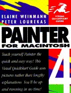 Painter 4 for Macintosh Visual QuickStart Guide - Weinmann, Elaine, Pro, and Lourekas, Peter